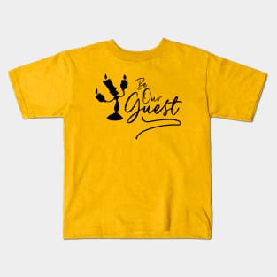 Be Our Guest Kids T-Shirt